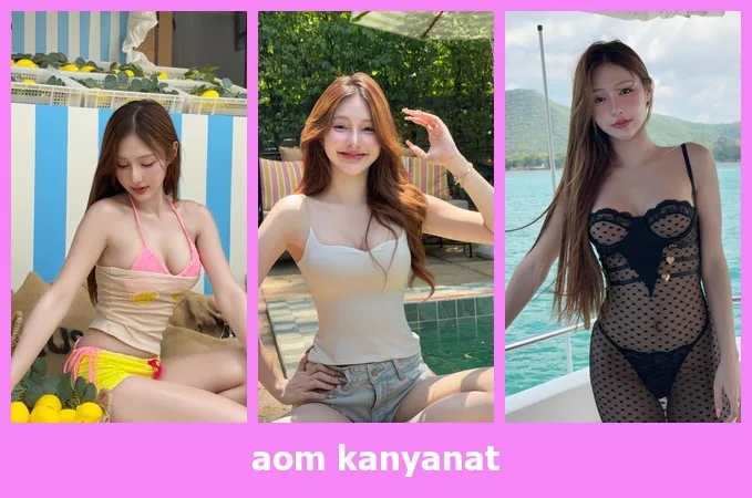 เปิดวาร์ป aom kanyanat - idoljung